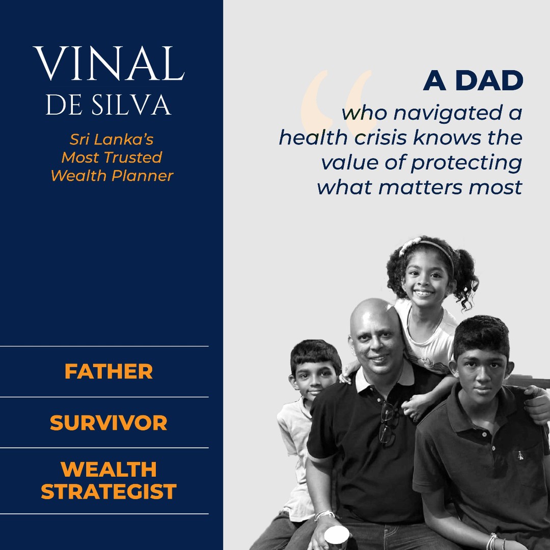 Protect what matters most with Vinal De Silva, Sri Lanka’s trusted wealth planner. 20+ years of corporate experience of which 7 years as a Wealth Planner, MDRT certifications, and a personal touch, he helps families secure their future through tailored emergency funds and wealth strategies. 🏡💼
#WealthPlanning #FinancialSecurity #FamilyFirst #SriLankaFinance #MDRT #WealthManagement #InvestSmart #PeaceOfMind #VinalDeSilva #SecureYourFuture"