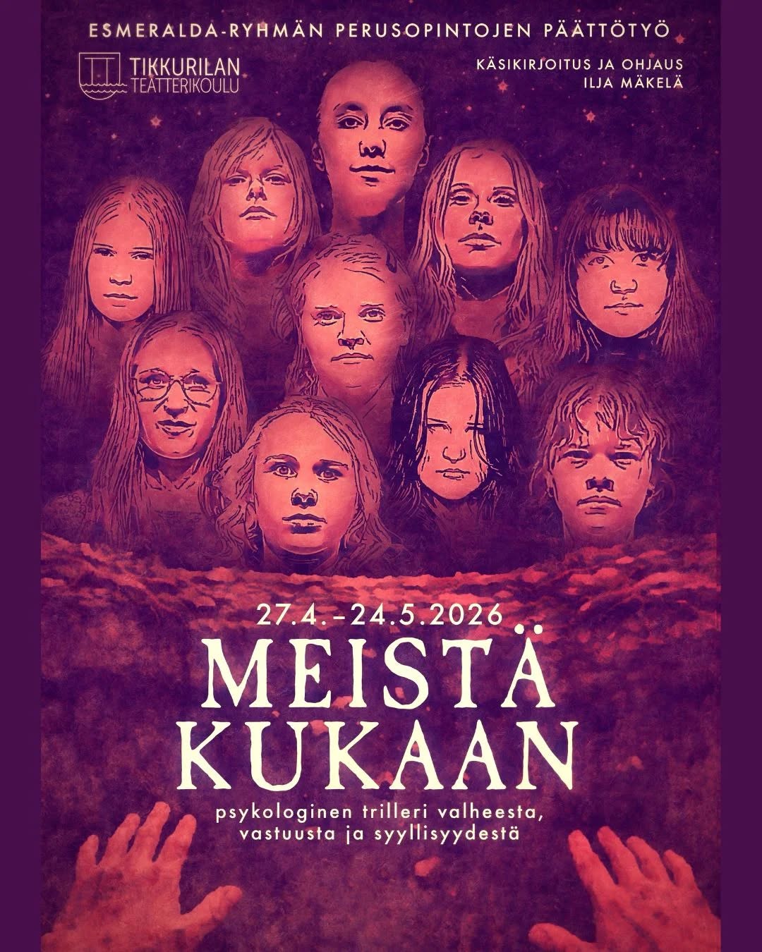 Tikkurilan Teatterikoulun Esmeralda-ryhmän Meistä kukaan -esityksen ensi-ilta koittaa ensi viikon maanantaina 27.4. klo 19.30 Kulttuuritehdas Vernissa…