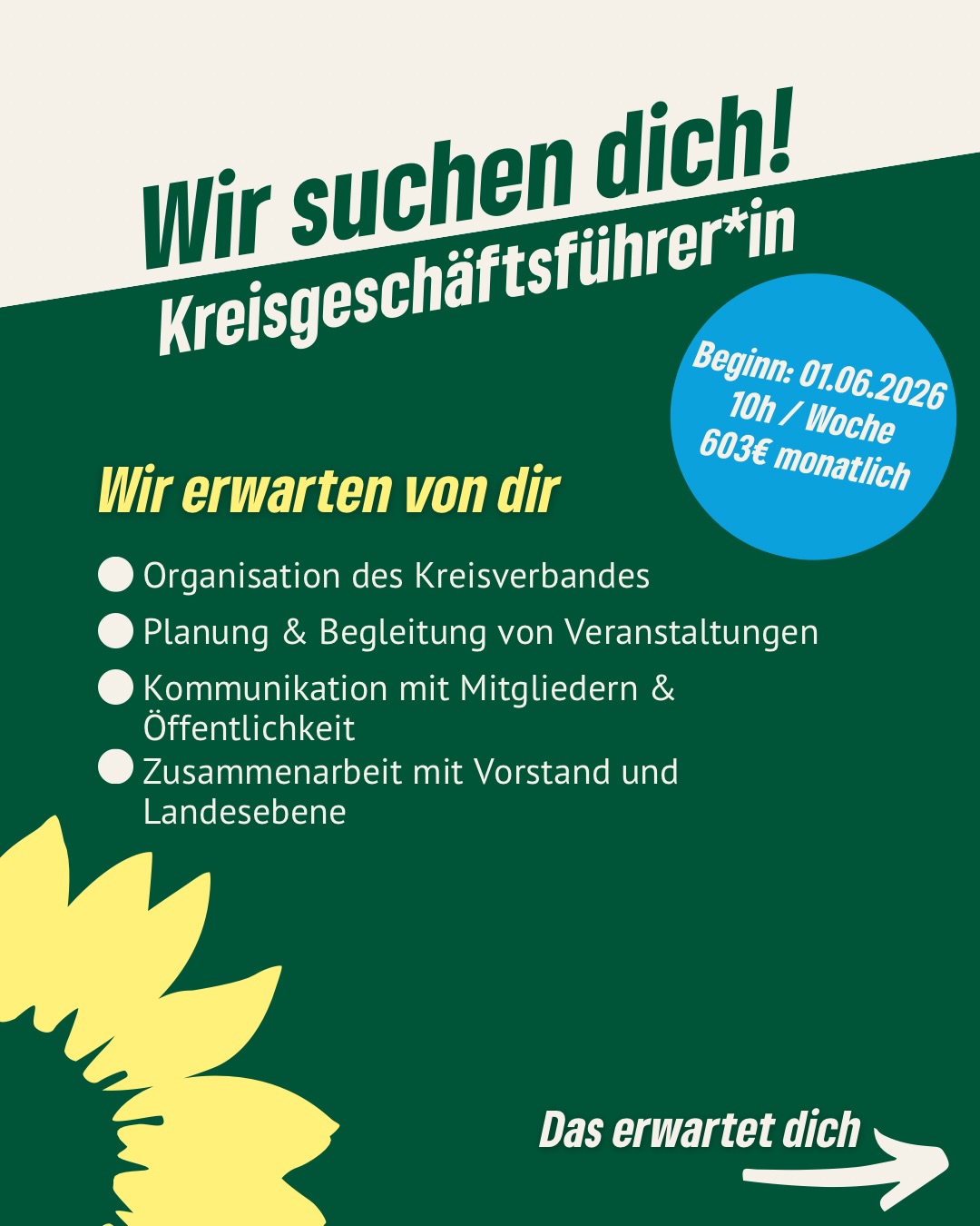 👉 Wir suchen dich!
Du willst Politik vor Ort aktiv mitgestalten und hast Organisationstalent? Dann werde Kreisgeschäftsführer*in bei uns in Erfurt 💚
📍 10h/Woche
📅 Start: 01.06.2026
💸 603€ monatlich
Gemeinsam organisieren, vernetzen und grüne Politik voranbringen.
📩 Bewirb dich bis 30.04.2026
info@gruene-erfurt.de
#erfurt #grüneerfurt #grünejobs #kreisgeschäftsführer #bewerbung
