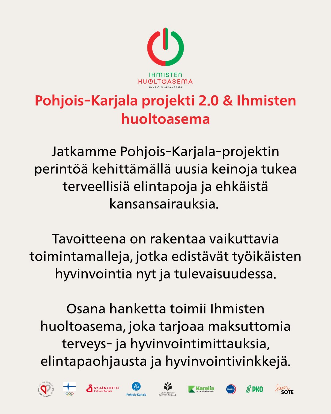 Käynnissä olevat hankkeemme syksyllä 2026☀️
Hankkeiden avulla voimme suunnata osaamistamme ja resurssejamme sinne, missä niitä tarvitaan eniten. Edistämme terveyttä ja hyvinvointia muun muassa tukemalla terveellisiä elintapoja, päihteettömyyttä ja kansansairauksien ennaltaehkäisyä. 🫶 Hankkeet toteutetaan laajassa yhteistyöstä eri toimijoiden kanssa!
Hankkeissa syntyy yhteistyötä, uusia toimintamalleja, kohtaamisia,sekä tekoja terveyden ja hyvinvoinnin edistämiseksi.
Tutustu postauksessa syksyllä 2026 käynnissä oleviin hankkeisiin, sekä seuraa hankkeiden kulkua niiden omissa kanavissa!
@ihmistenhuoltoasema @muksuperhe @teo_hanke @matriarkka_hanke
#terveys #terveydenedistäminen #hyvinvointi #pohjoiskarjala