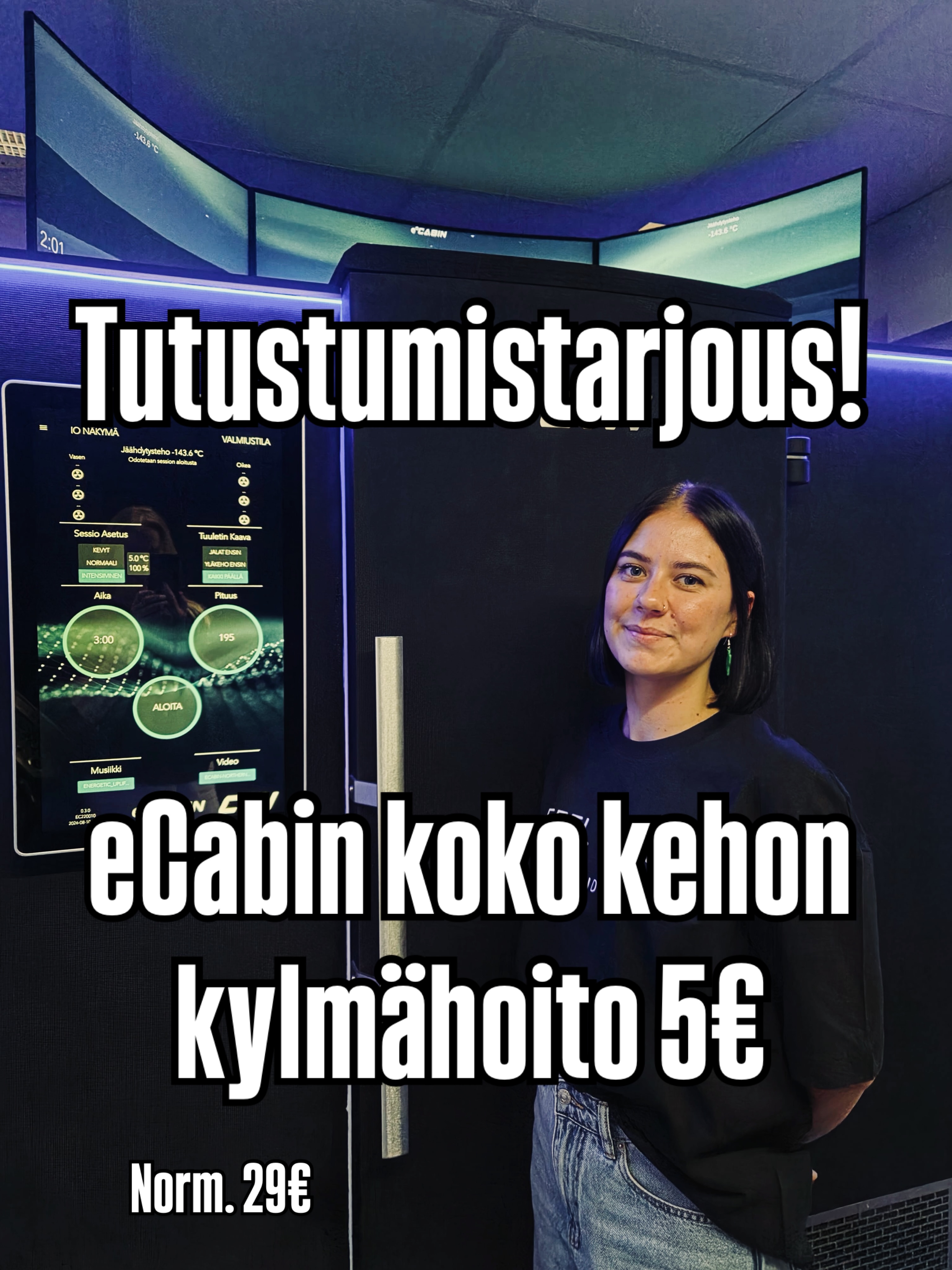 Tutustumistarjous eCabin kylmähoitoon! ☃️ Tule kokeilemaan ilman ajanvarausta Shopin aukioloaikoina, maanantaisin ja torstaisin klo 17-20 hintaan 5€ (norm.29€)Tarjous voimassa lokakuun loppuun!🧊 Ajanvarauksella varatut eli normaalihintaiset kylmähoidot ja VIP salikortin omaavat etusijalla, eli varaudu odottamaan muutama minuutti ☃️eCabinissa pää on kabiinin yläpuolella, jossa koko vartalo altistetaan noin -140°C asteeseen vähintään 2 minuutin ajaksi. Hoito kestää keskimäärin noin 3 minuuttia.🧊Jo yksi käynti virkistää, mutta toistuvalla cryoterapialla on todettu paljon hyviä vaikutuksia ihmisen terveyteen ja vaivojen ennaltaehkäisyyn:- Tukee kokonaisvaltaista hyvinvointia
- Tukee palautumista vammojen ja leikkausten jälkeen
- Auttaa lievittämään stressiä
- Voi vähentää turvotusta ja nestekertymiä
- Tukee lihasten palautumista
- Voi vaikuttaa myönteisesti maitohappoihin
- Tukee unenlaatua
- Voi vaikuttaa aineenvaihduntaan positiivisestiKatso lisätietoja nettisivuilta www.salini.fi ➡️ hyvinvointi#korso #vantaa #kylmähoito @ctn.fi